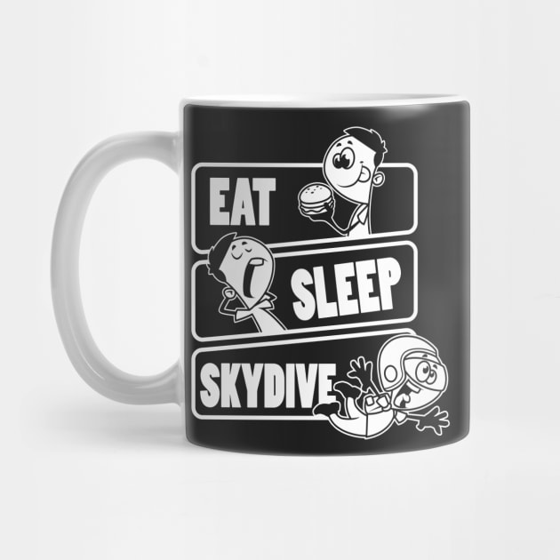 Eat Sleep Skydive - Base Jumping, Skydiving Extreme Sport design by theodoros20